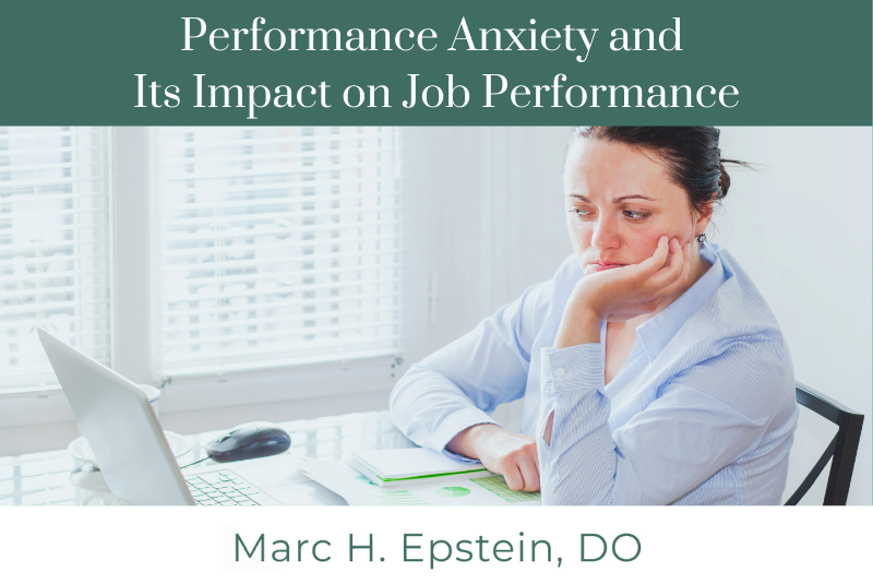 Performance Anxiety and Its Impact on Job Performance